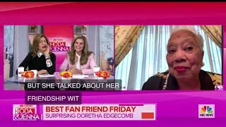 Doretha Edgecomb | Best Fan Friend Friday | Today Show with Hoda Kotb and Maria Shriver | 2022