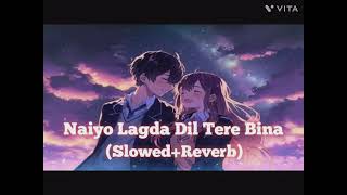 | 💕Naiyo Lagda Dil❤️Tere Bina😔 | Slowed+Reverb Lofi Song | AK ALONE SLOWED REVERB ]..