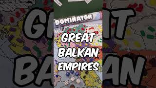 Conquer The Balkans Ironically - DOMINATOR #balkans #boardgames  #history