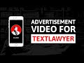 Legal Services Advertisement Video For TextLawyer