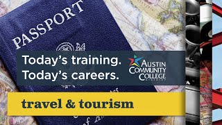 Austin Community College Travel \u0026 Tourism