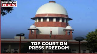 Supreme Court comments on press freedom, provides interim protection to 3 journalists