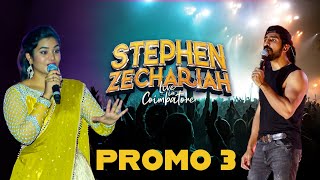 Stephen Zechariah's Coimbatore Concert | PROMO 03 | Coming Soon