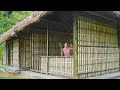 FULL VIDEO : 150 days to build and complete a bamboo house, Thị Phương