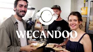 Wecandoo - Rémi, Sarah et Jean-Sébastien