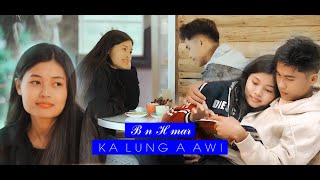 Valentine's day pual | Bn Hmar - Ka lung a awi (Official)