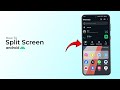 How To Split Screen On Android Phone?