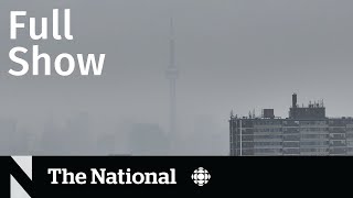 CBC News: The National | Smoky summer, France riots, Lytton rebuilding