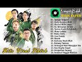 kangen band full album terbaru 2024 hits viral tiktok takkan terganti cinta sampai mati