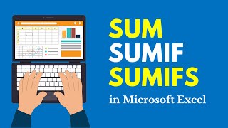 How to Sum Cells in Microsoft Excel (SUM, SUMIF, SUMIFS Functions)