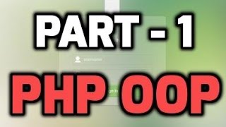 PHP Object Oriented Login Panel From Scratch - Part 1