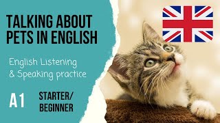 🐕Talking about pets🐈Beginner English speaking exam questions & listening practice Level 1/A1