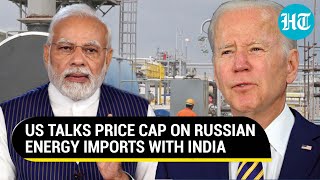 Biden-Modi govt discuss price cap on Russian energy imports; Bid to pressurise Putin amid war