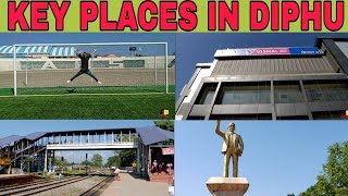 DIPHU TOWN || KEY PLACES || MARKET STATUES ETC ||