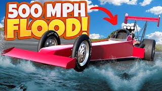 Escaping a 500 MPH FLOOD in a Dragster in BeamNG Drive Mods?!
