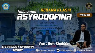 REBANA KLASIK - ASYROQOFINA || ITTIHADUSY SYUBBAN