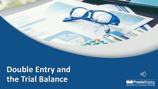 AAT Q2022 L2 ITBK - Bookkeeping Week Session 2 - Double Entry and the Trial Balance