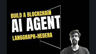 Build a Blockchain AI Agent with LangGraph + Hedera from scratch!