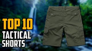 Top 10 Best Tactical Short Review In 2024