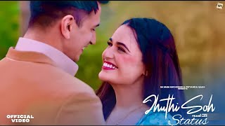 Jhuthi Soh Status | Trending Status 🔥 | Asees Kaur Ft. Inder Chahal | Prince And Yuvika  New Song ♥️