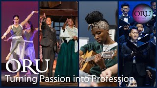 The Arts at ORU | Turning Passion into Profession