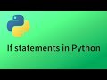 Python Tutorial 5 - If statements (if, elif, and else)