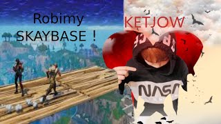 Robimy skaybase, przeciwnicy wyszli z gry! - Fortnite KETJOW #2