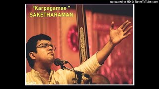 Karpagame - Madhyamavathi - Papanasam sivan-Saketharaman