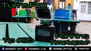 GoPro HD: Tip #85 TurnsPro Panning Timelapse Review