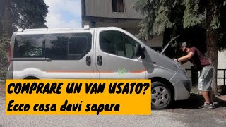 Acquistare un van usato? Ecco quello che devi sapere