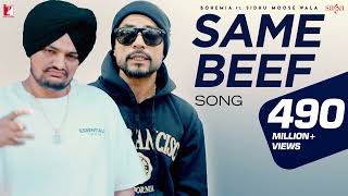 Same Beef Song | BOHEMIA | Ft. Sidhu Moose Wala | Byg Byrd | Punjabi Song