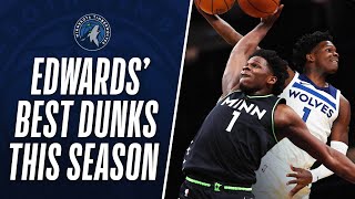 Anthony Edwards' BEST DUNKS From His Rookie Season So Far!