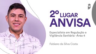 Concurso Anvisa: Fabiano Costa, 2º colocado para Especialista em regulação e vigilância sanitária!