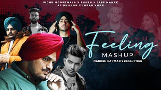 Feeling Mashup 2022 | No Love x LoveSick | Shubh, Sidhu Moose Wala, Ap Dhillon, Imran Khan