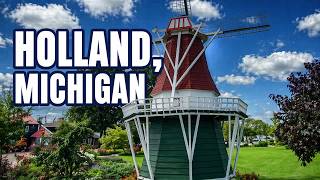 A Visit to Holland, Michigan: A Town with a Dutch History