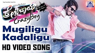 Crazy Boy | "Mugiligu Kadaligu" Official HD Video Song I Dilip Prakash, Ashika Ranganath|Akash Audio