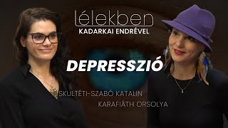 Lélekben #07 (2023.11.04.) - Kadarkai Endre műsora: Skultéti-Szabó Katalin és Karafiáth Orsolya