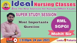 RML,SGPGI,NORCET(AIIMS)UPNHM, CHO, Class  By Mohit Sir || Ideal Nursing Classes