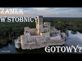 Zamek w Stobnicy prawie gotowy | 1 maja 2023 | 4K