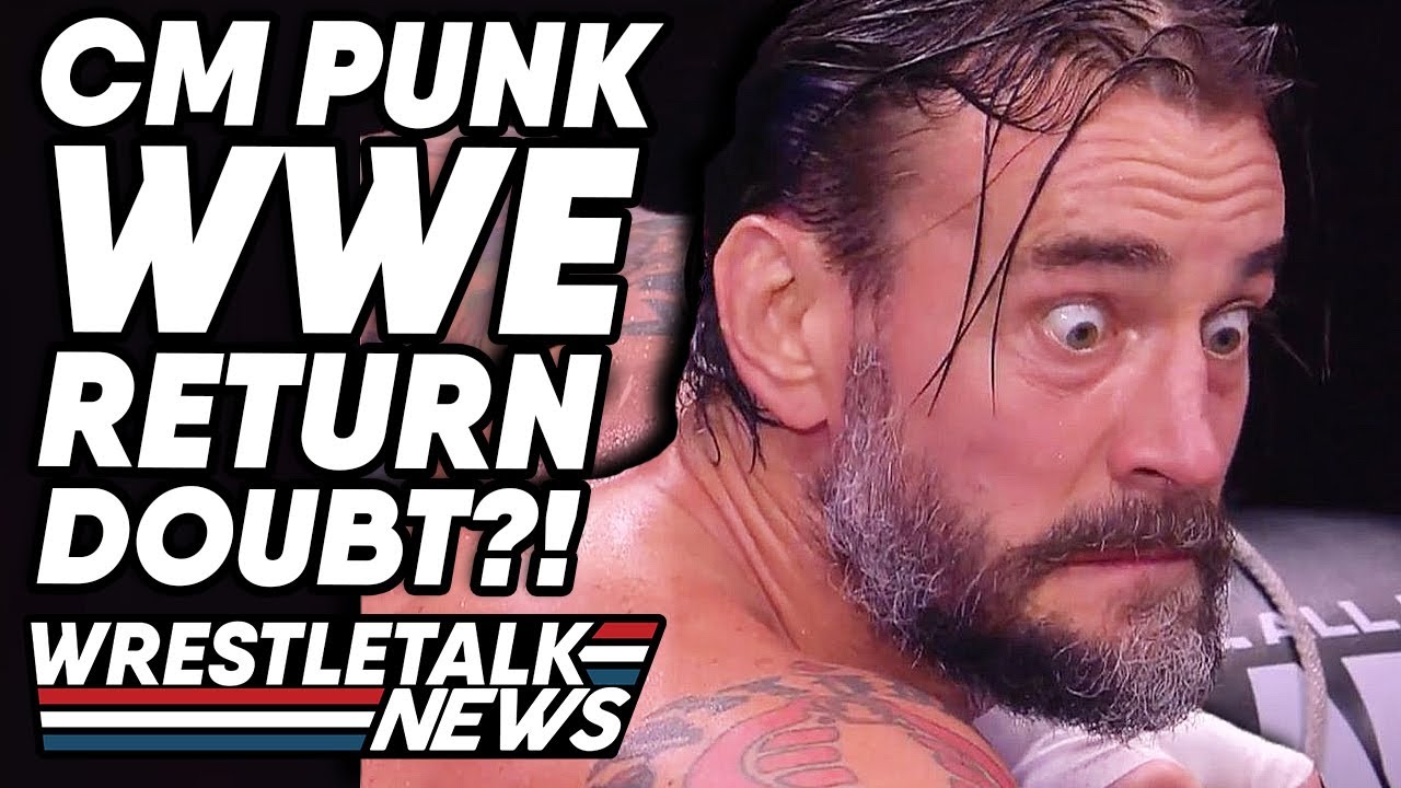 Top AEW Star CALLS OUT Fans! CM Punk WWE Return In Doubt? MUST-SEE WWE ...