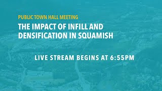 Squamish Town Hall: The Impact of infill and Densification in Squamish