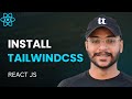 How To Install Tailwind CSS in ReactJs for Beginners