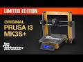 Original Prusa i3 MK3S+ Anniversary Edition Announcement