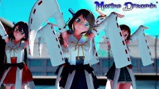 【艦これMMD】金剛4姉妹でMarine Dream'　生足Ver 　歌詞つき