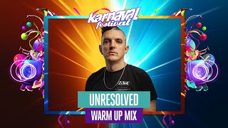 Karnaval Festival 2025 - Warm up mix - Unresolved