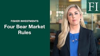 4 Bear Market Rules to Help Guide Your Investing Decisions | Fisher Investments