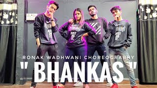 BHANKAS Song | Baaghi 3 | Ronak Wadhwani Choreography | Bollywood Dance Video