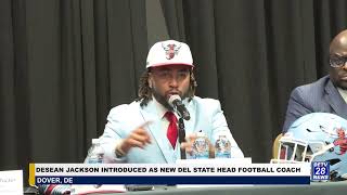 DETV News - DeSean Jackson introduced as new Del State Head Football Coach