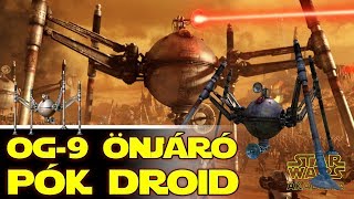 OG-9 Homing Spider Droid - A legnagyobb pók? | Star Wars Akadémia