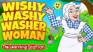 Wishy Washy Washer Woman ♫ Silly Dance Songs for Children ♫ Kids Camp Songs ♫ The Learning Station